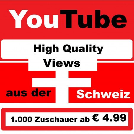 Youtube Views Schweiz kaufe ab 3.- PayPal Checkout-sicher & diskret