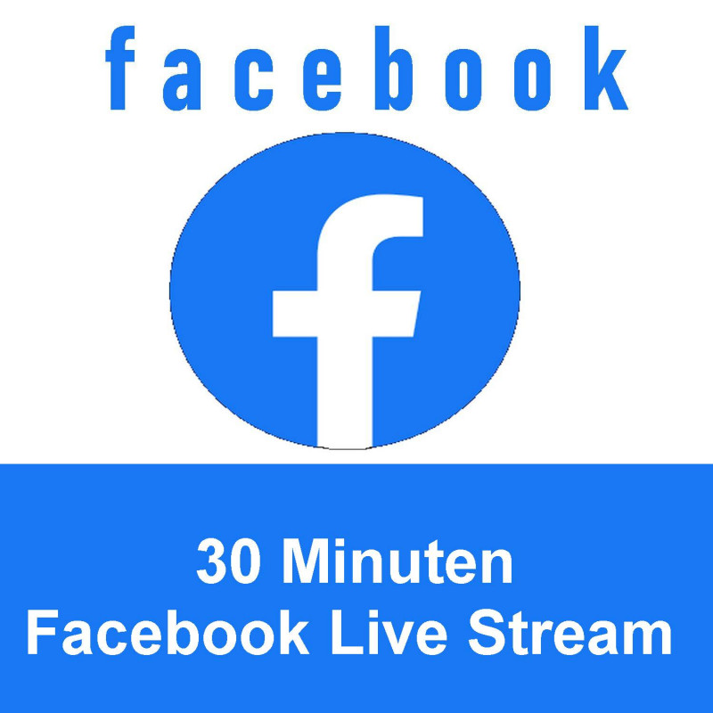 Facebook Live Stream 30 Min. kaufen