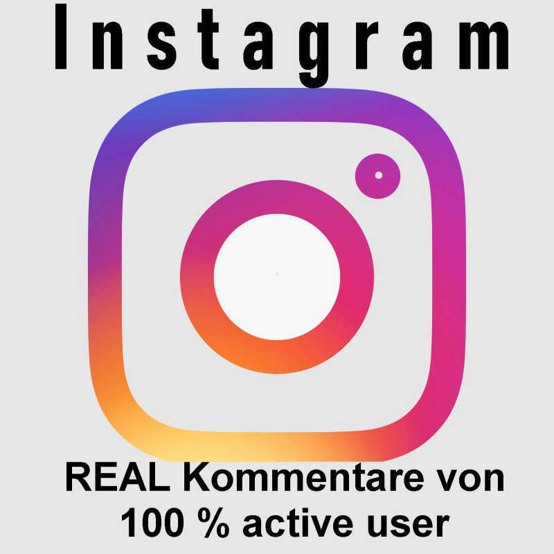 Instagram REAL Kommentare von 100 % active user HQ-Accounts 9 € PayPal