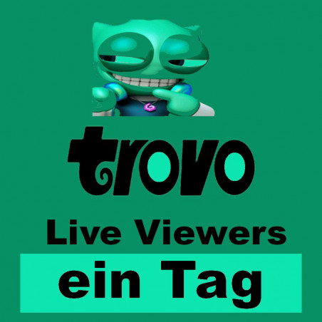 Trovo Live Viewers 1 Tag|ab 15.-Euro kaufen PayPal Checkout-diskret