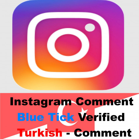 Instagram Comment | Blue Tick Verified | Turkish | Comment