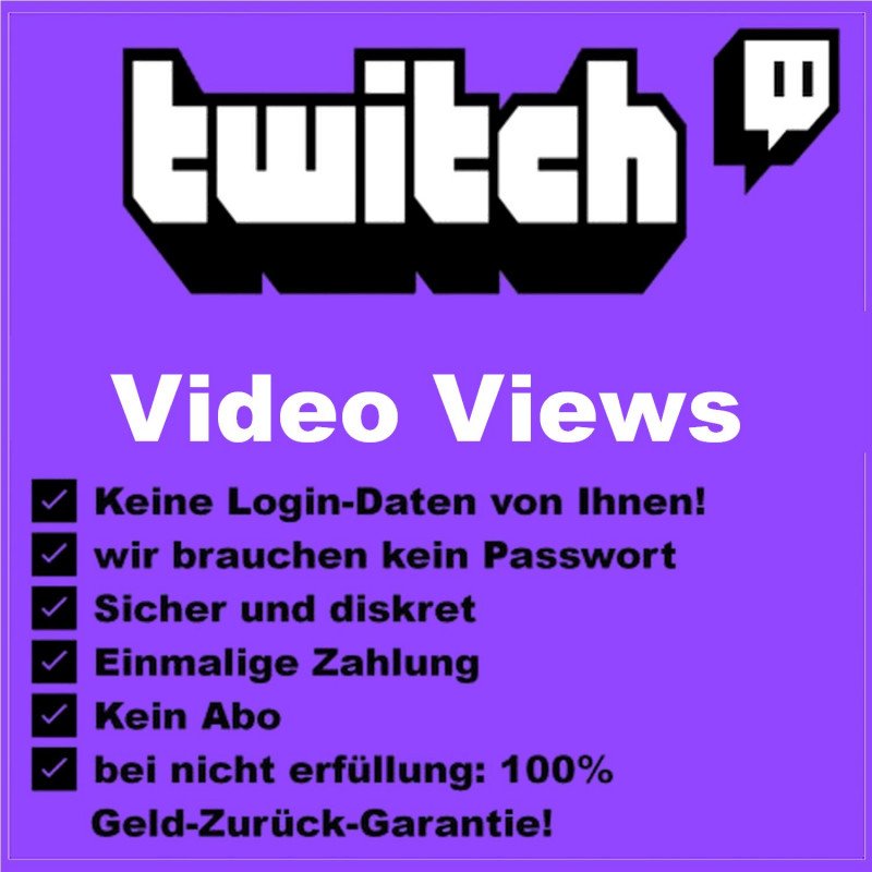 Twitch Video Views ab 5.- Euro nur hier! kaufen