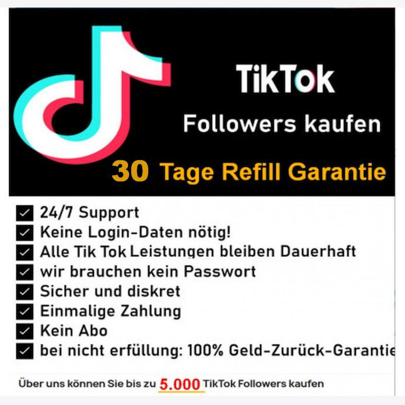 TikTok Followers kaufen 30 Tage Refill Garantie
