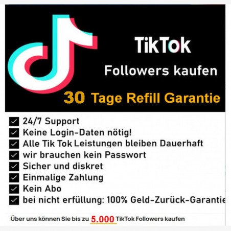 TikTok Followers kaufen 30 Tage Refill Garantie