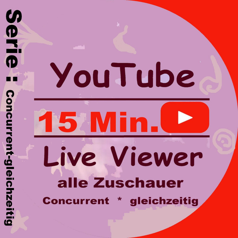 YouTube Livestream Zuschauer-alle-Zuschauer-Concurrent-gleichzeitig|-hier-15 Min.PayPal Checkout