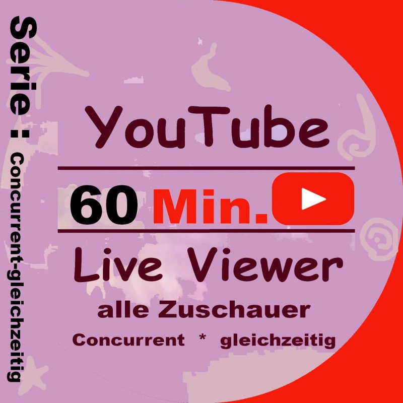 YouTube Livestream Zuschauer-alle-Concurrent-gleichzeitig|-hier-60 Min