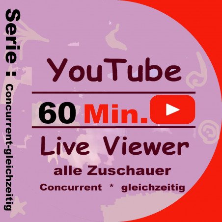 YouTube Livestream Zuschauer-alle-Concurrent-gleichzeitig|-hier-60 Min