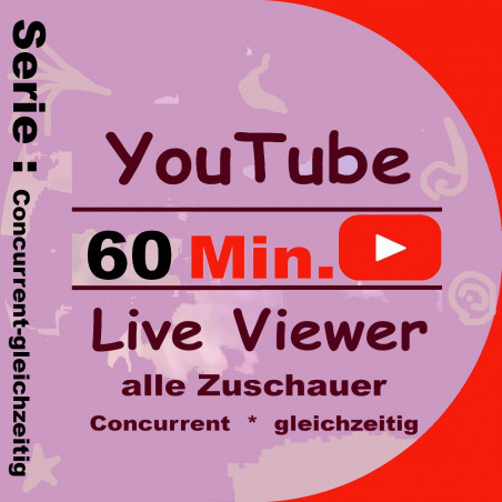 YouTube Livestream Zuschauer-alle-Zuschauer-Concurrent-gleichzeitig|-hier-60 Min.PayPal Checkout