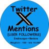 Twitter Erwähnungen-"Mention" User-Followers-kaufen ab 3.- Euro-sichere Zahlung per Paypal