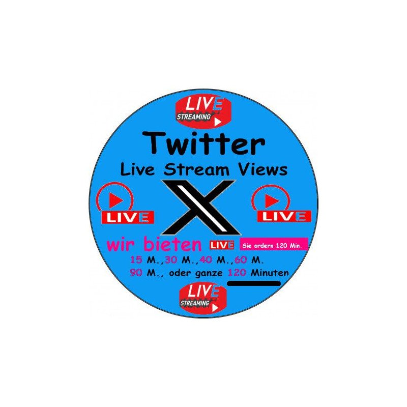 Twitter Live stream Views kaufen 120 Min. ab 21.- Euro-sichere Zahlung per Paypal