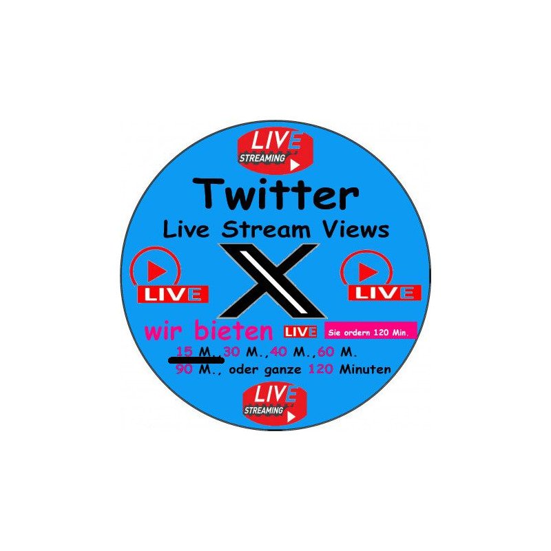 Twitter Live stream Views kaufen 15 Min. ab 10.- Euro-sichere Zahlung per Paypal