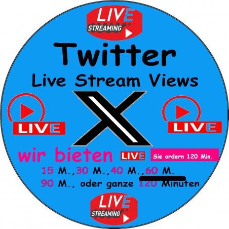 Twitter Livestream Views kaufen 60 Min. ab 16.- Euro-sichere Zahlung per Paypal