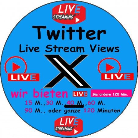 Twitter Live stream Views kaufen 45 Min. ab 14.- Euro-sichere Zahlung per Paypal